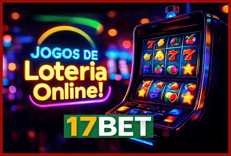 17BET Loteria com Mega-Sena e outras modalidades